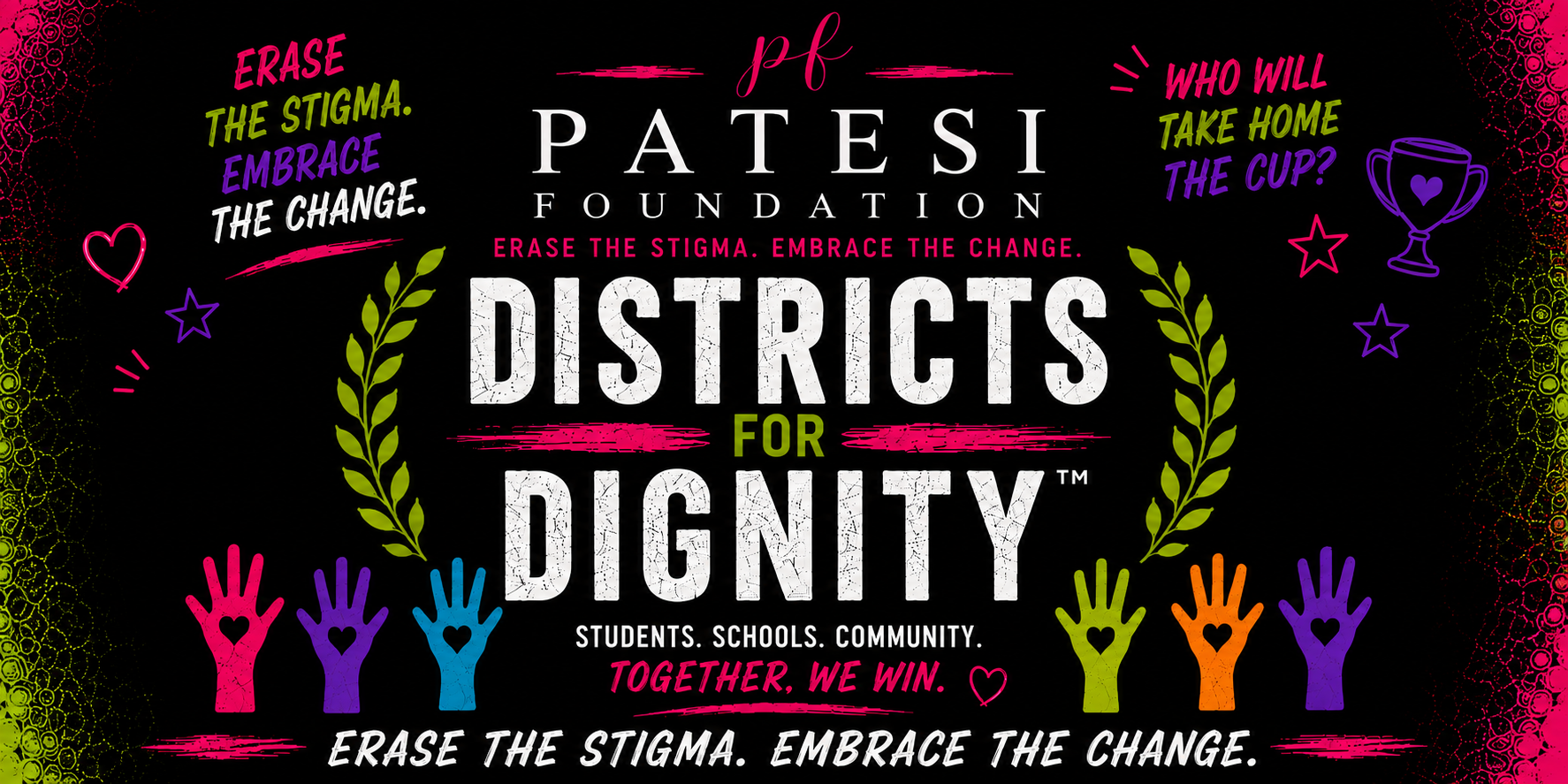 The PATESI Foundation presents Districts for Dignity: The Period Games